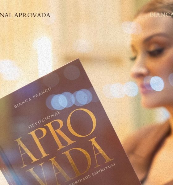 Bianca Franco lança devocional “Aprovada” com foco em santificação