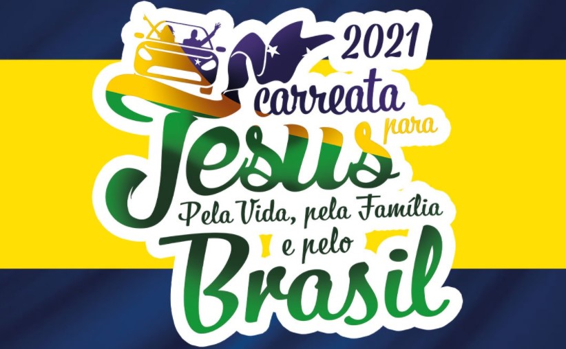 Carreata para Jesus, pela vida, pela família e pelo Brasil